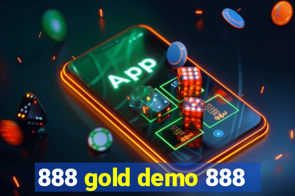 888 gold demo 888